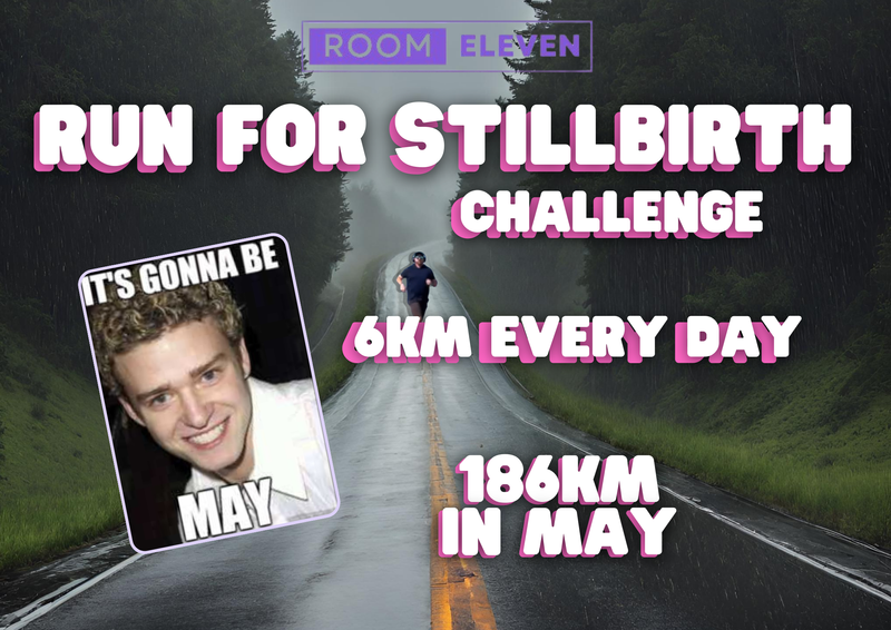 MAY - 6km for 6 Babies Run for Stillbirth